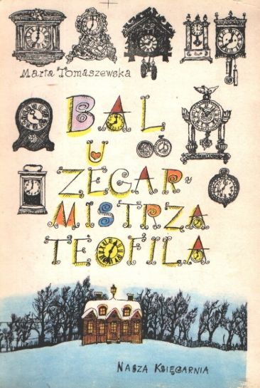 Bal U Zegarmistrza Teofila Marta Tomaszewska X15231