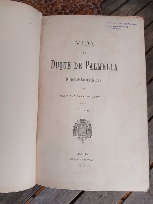 Vida do Duque de Palmela - Maria Amália Vaz de Carvalho