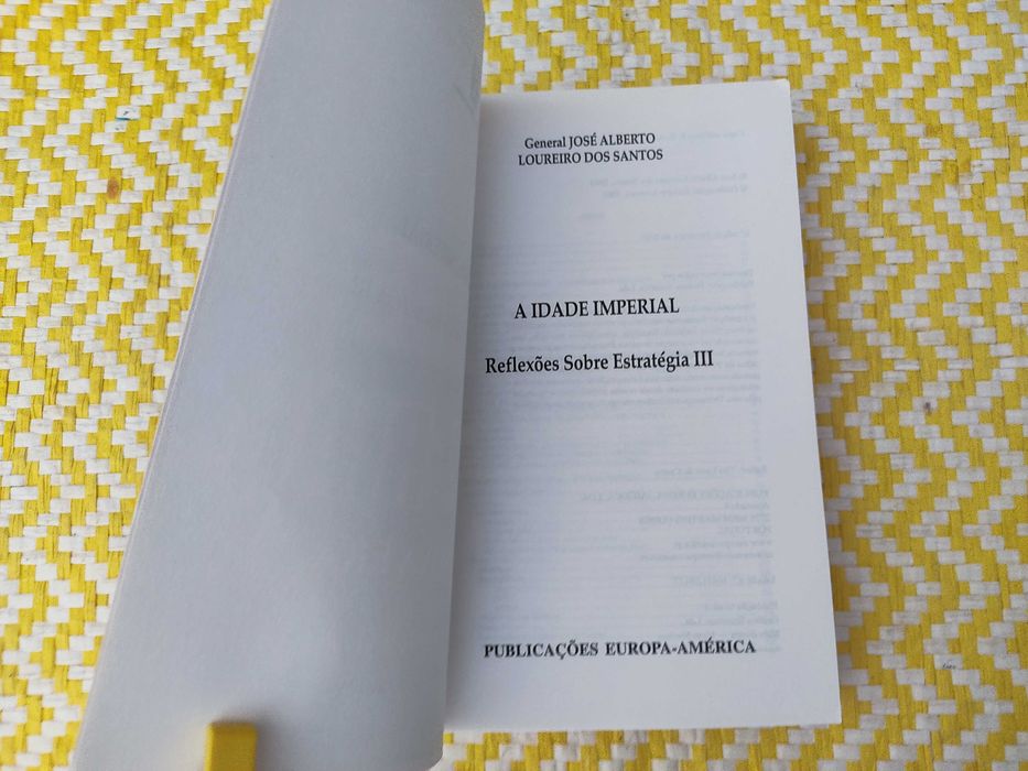 A Idade Imperial
A Nova Era
de General Loureiro dos Santos