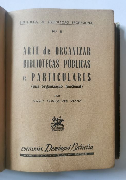 Arte de Organizar Bibliotecas Públicas e Particulares