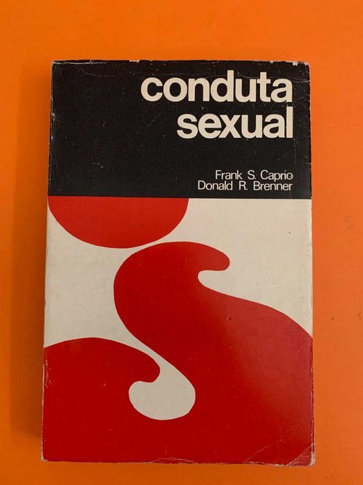 Conduta Sexual - Frank S. Caprio e Donald R. Brenner