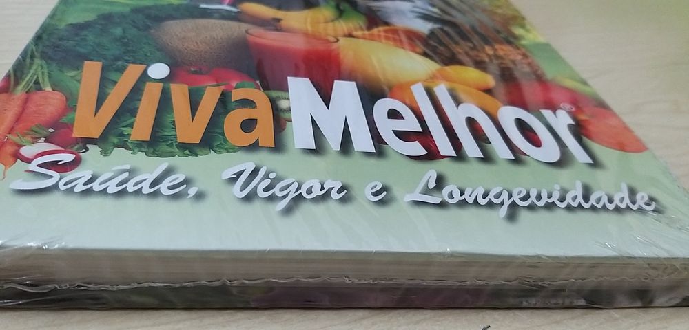 Saúde, Vigor e Longevidade.