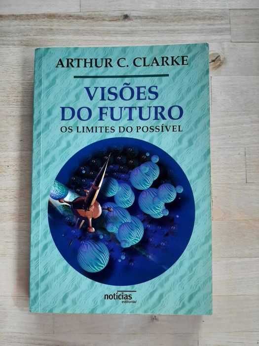 Visões do Futuro, Arthur C Clarke
