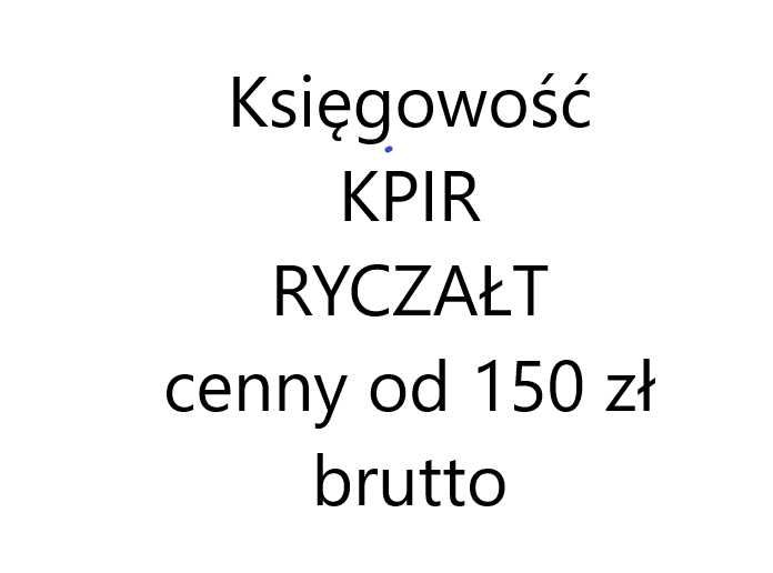 Usługi księgowe, kadrowe, rozliczenia zus, KPiR, ryczałt ceny od 150 zł brutto