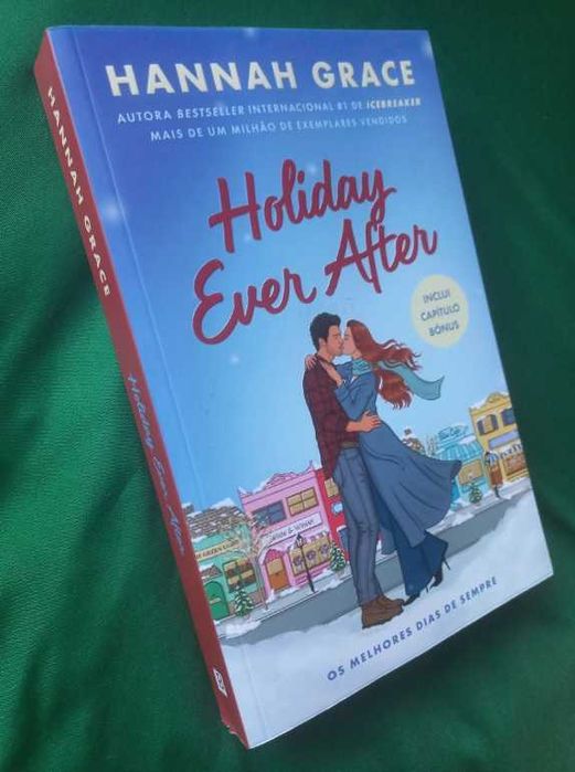 Holiday Ever After - Os Melhores Dias de Sempre - Hannah Grace