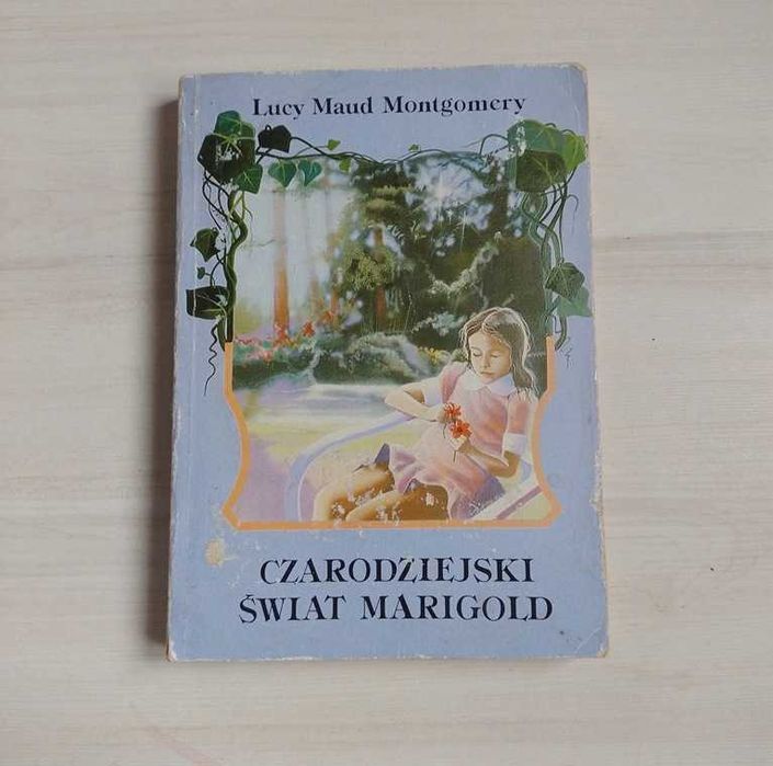 Czarodziejski świat Marigold Lucy Maud Montgomery