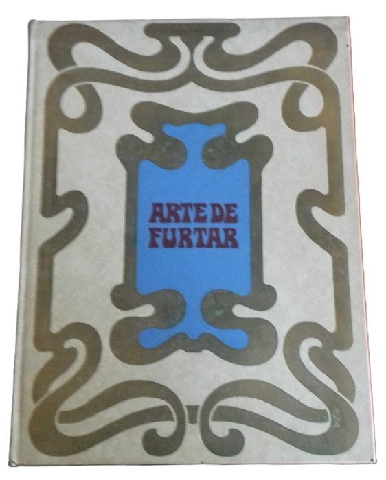 Arte de Furtar, de Autor Anónimo, Ilustrações de Abel Manta