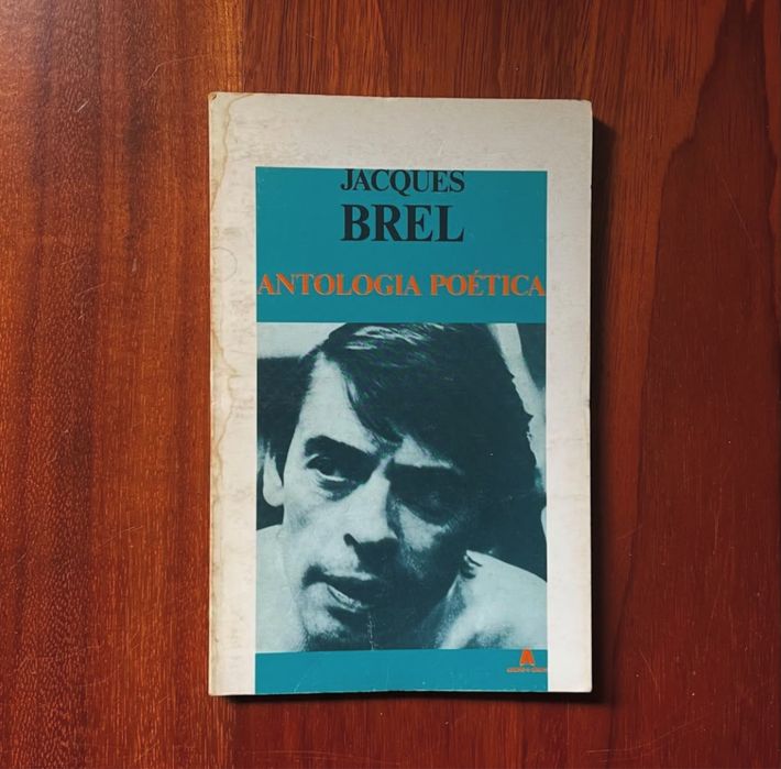 Jacques Brel - Antologia Poética