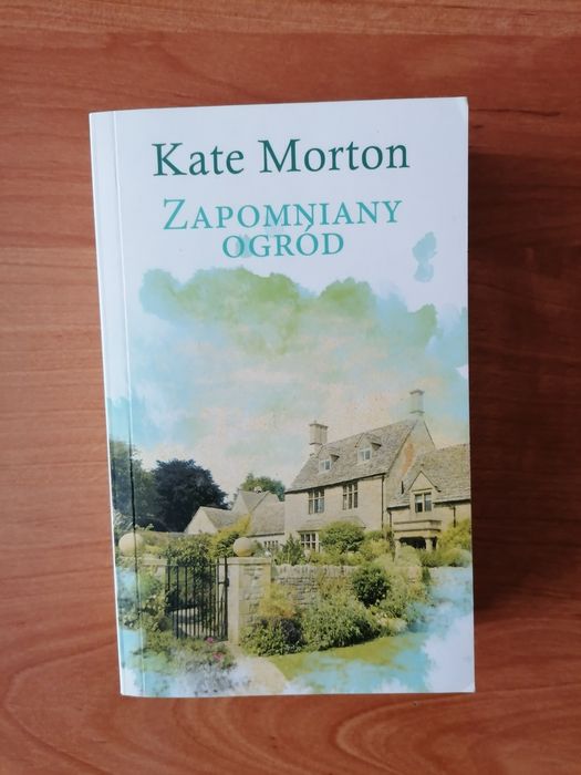 Zapomniany ogród Kate Morton