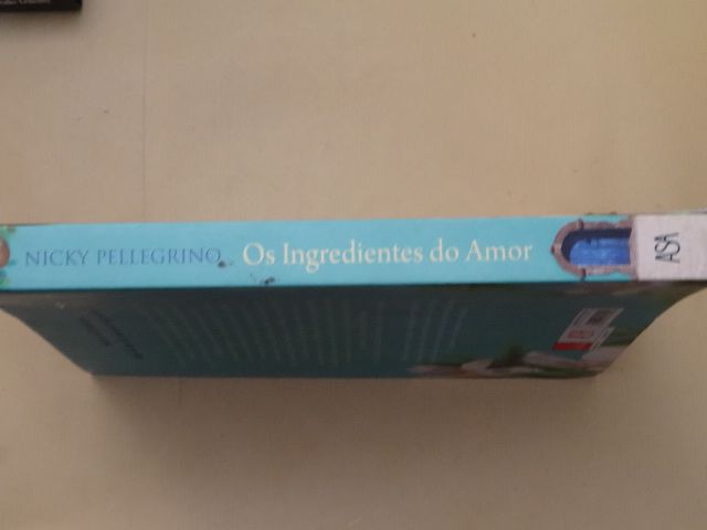 Os Ingredientes do Amor de Nicky Pellegrino - 1ª Edição