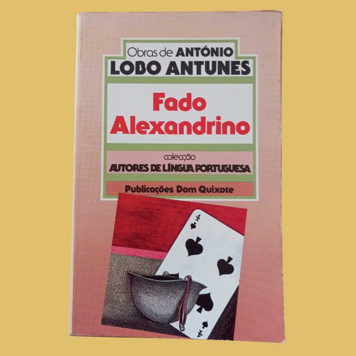 Fado Alexandrino - António Lobo Antunes, 1a edição (1983)