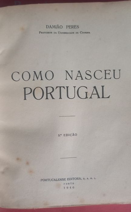 Damião Peres  Como Nasceu Portugal