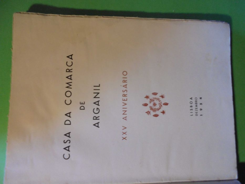 ;Casa da Comarca de Arganil-XXV Aniversário,1954