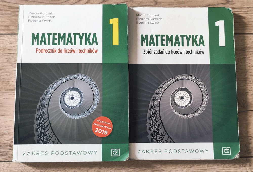 Matematyka. Podręcznik i Zbiór zadań. Klasa 1. Liceum, technikum.