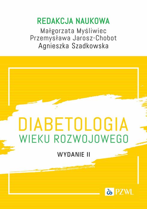 Diabetologia Wieku Rozwojowego. Nowy Produkt