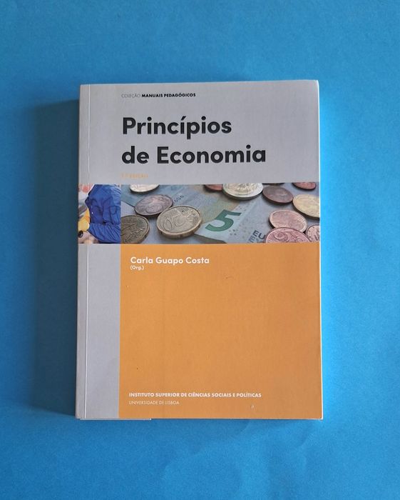 Princípios de Economia por Carla Guapo Costa / ISCSP Universidade de Lisboa