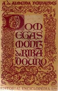 Dom Egas Moniz da Ribadouro