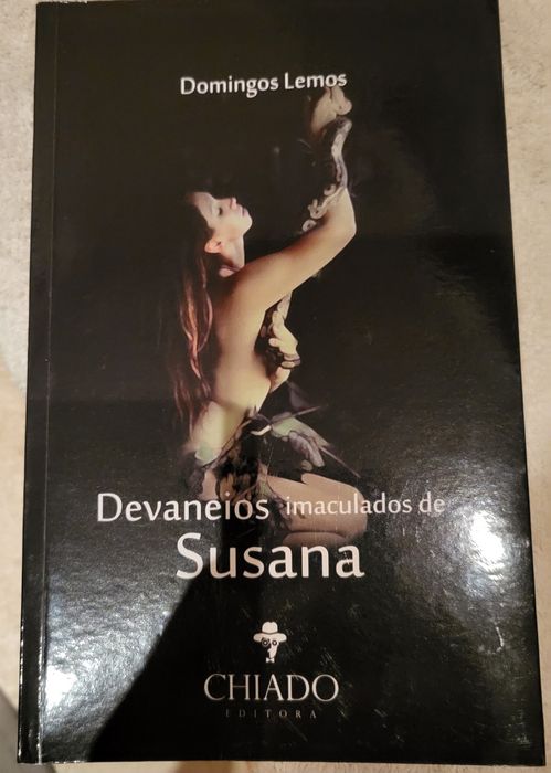 Devaneios Imaculados de Susana
de Domingos Lemos