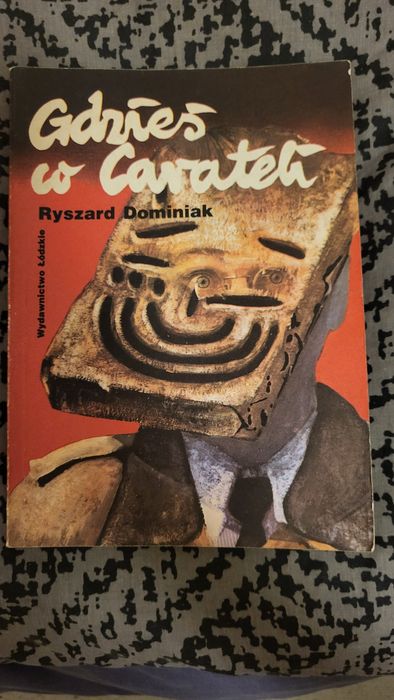 Gdzieś w Carateli Ryszard Dominiak