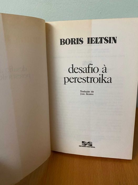 Desafio à Perestroika - Boris Ieltsin