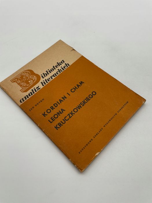 Kordian I Cham Leona Kruczkowskiego Jan Detko X6822
