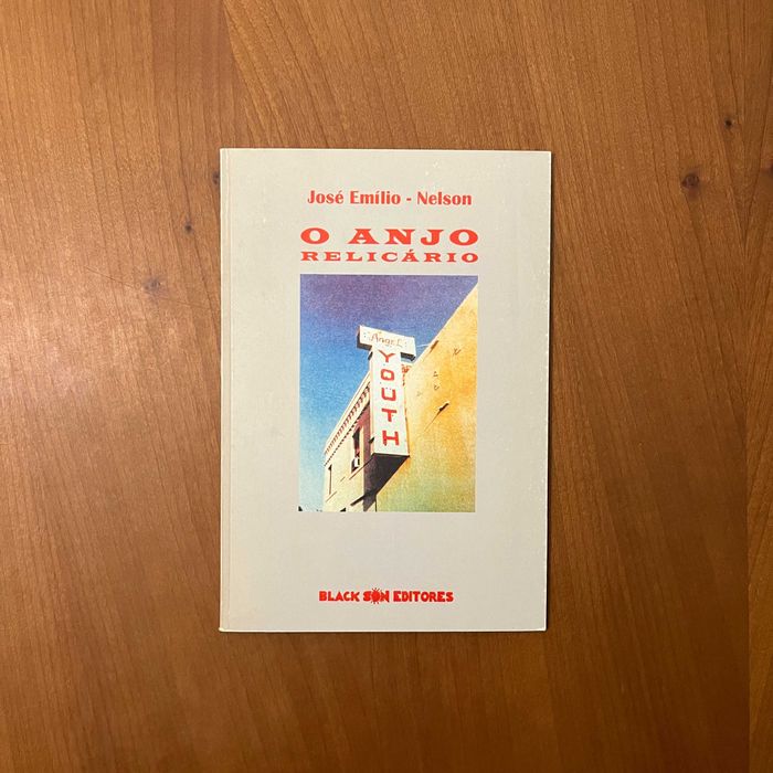 José Emílio-Nelson - O Anjo Relicário (1.ª edição, 1999)