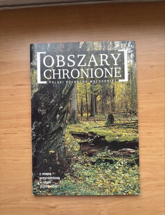 Książka Obszary Chronione Polski północno- wschodniej