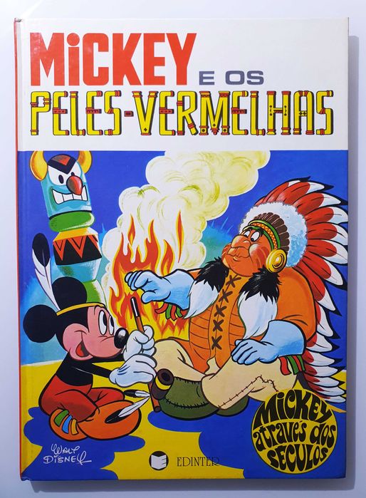 Álbum BD ~ "Mickey e os Peles-Vermelhas" ~ Edinter  Capa Dura ~ 1982