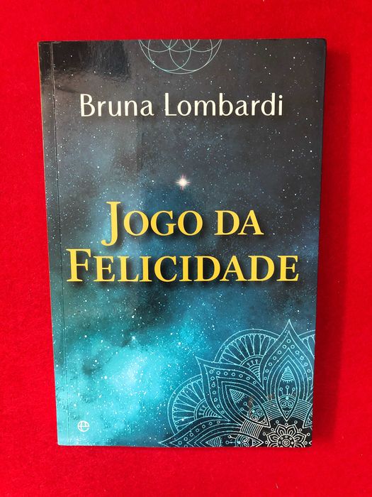 Jogo da felicidade - Bruna Lombardi