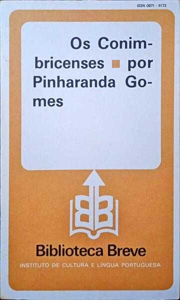 Os Conimbricenses - Pinharanda Gomes