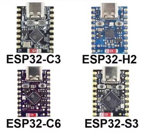 ESP32-C3 Super Mini, ESP32-S3, ESP32-C6