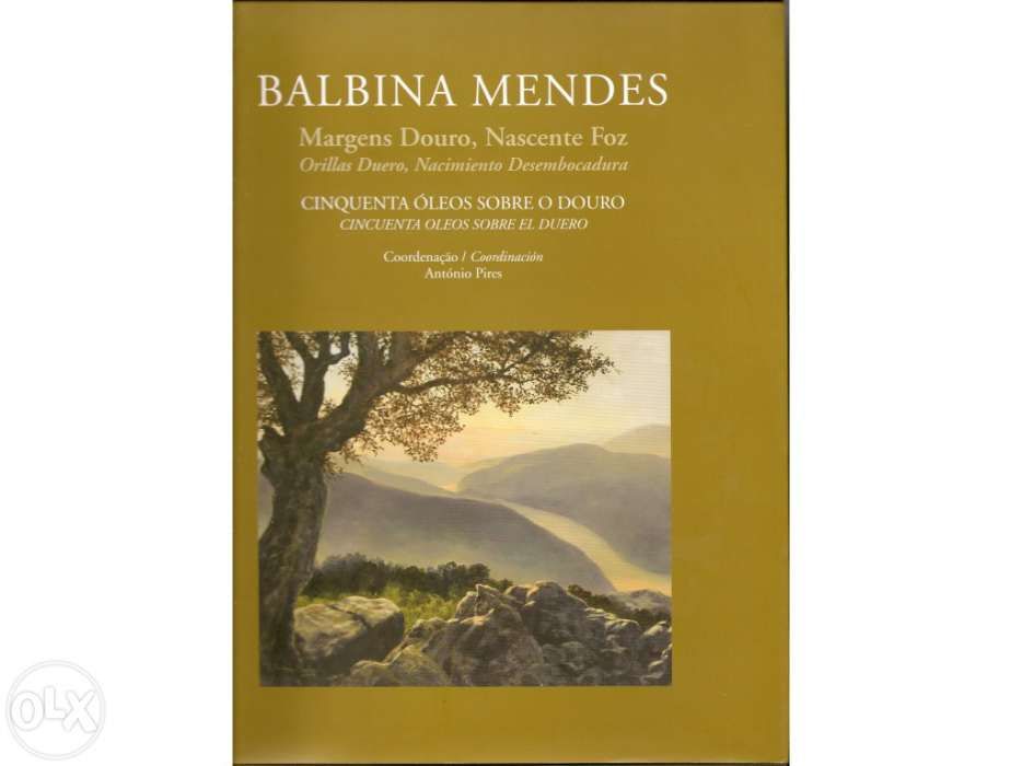 Margens douro, nascente foz - balbina mendes