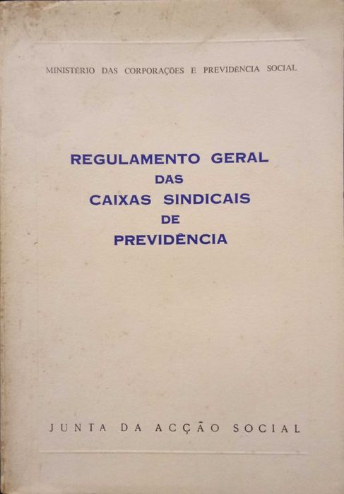 Regulamento Geral das Caixas Sindicais de Previdência (1963)