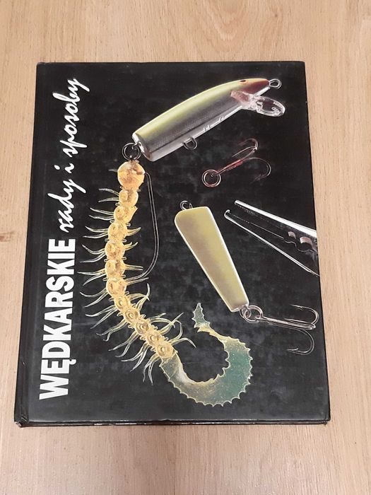 Wędkarskie rady i sposoby