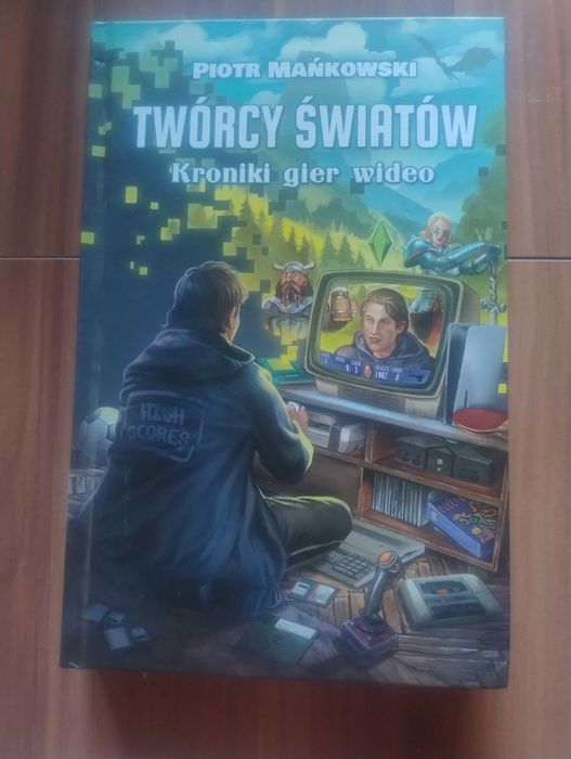 Twórcy Światów Kroniki Gier Wideo - Piotr Mańkowski