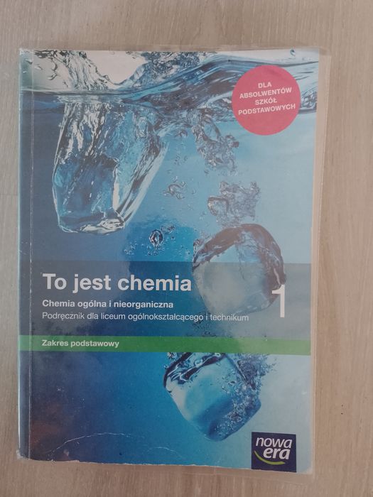 Podręcznik to jest chemia zakres podstawowy klasa 1