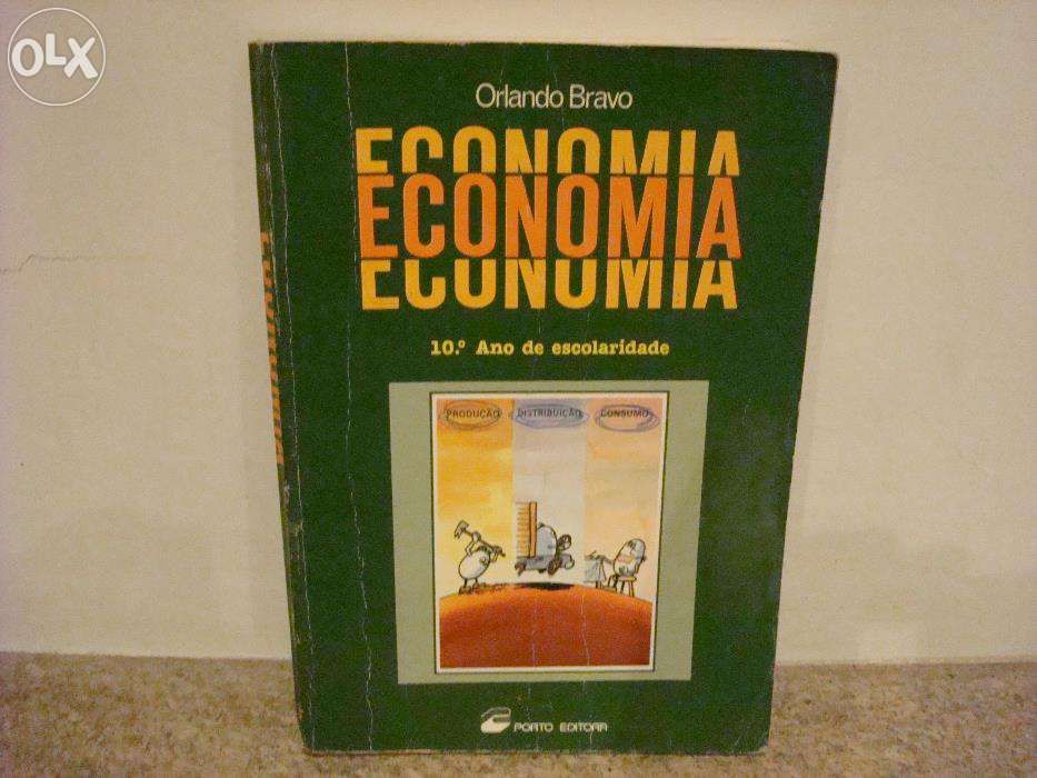 Livro de "Economia" 10º Ano de Escolaridade de Orlando Bravo da Porto