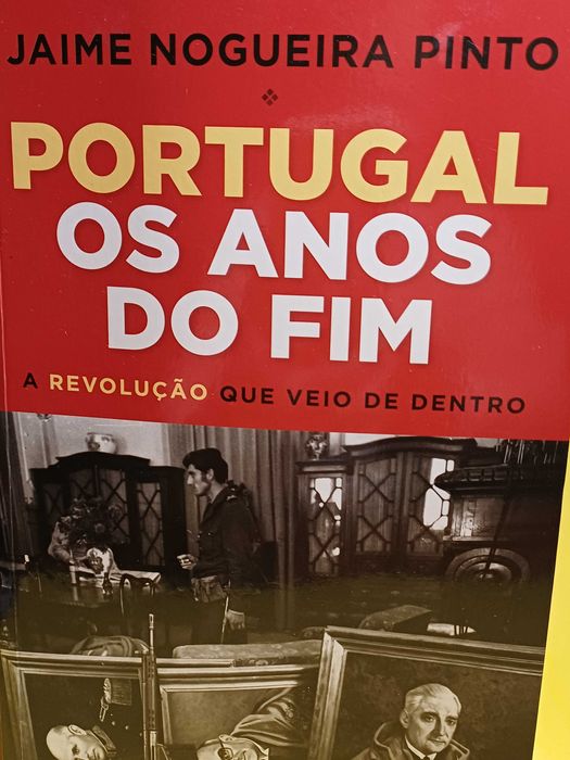 Portugal Os Anos do Fim