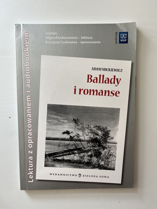 Adam Mickiewicz Ballady i romanse