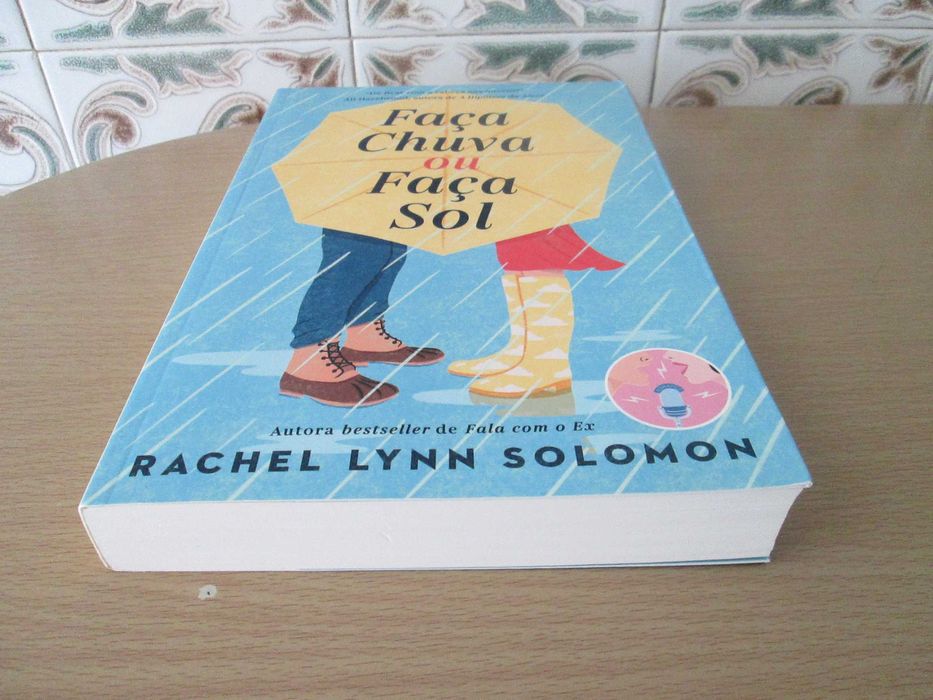Faça Chuva ou Faça Sol de Rachel Lynn Soloman