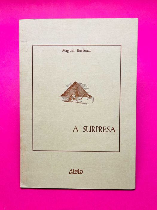 A Surpresa - Miguel Barbosa