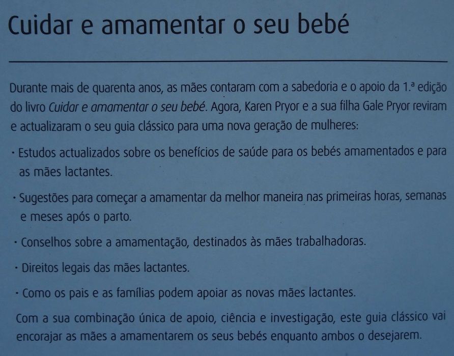 Cuidar e Amamentar O Seu Bebé (O Guia e Amigo da Mãe Lactante)