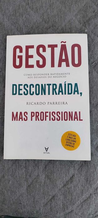 Gestão descontraída, mas profissional