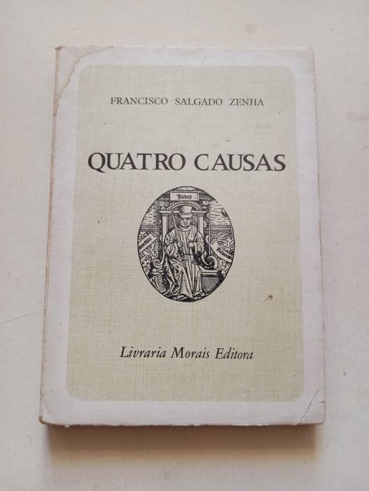 Francisco Salgado Zenha - Quatro Causas (1ª Edição)