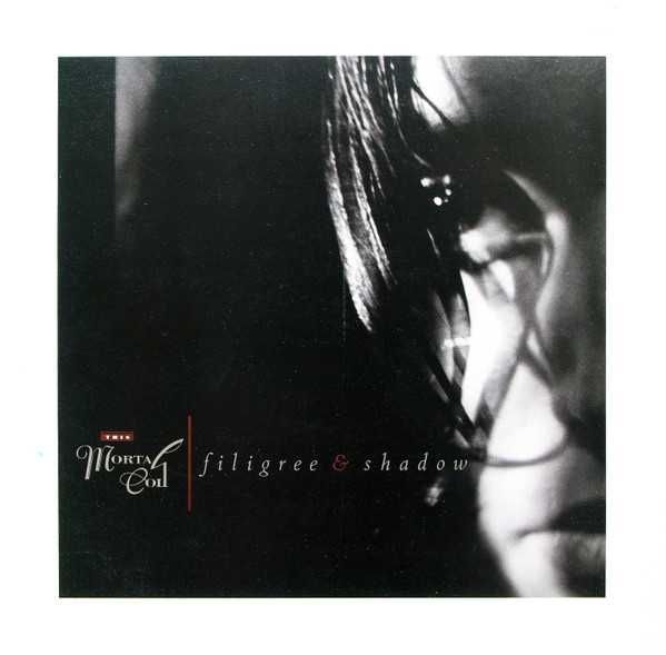 This Mortal Coil	- - - - -	Filigree & Shadow	- - - - -	2 X LP
