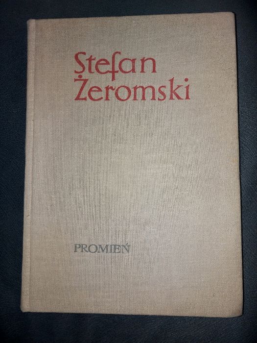 Książka "Promień" Stefan Żeromski