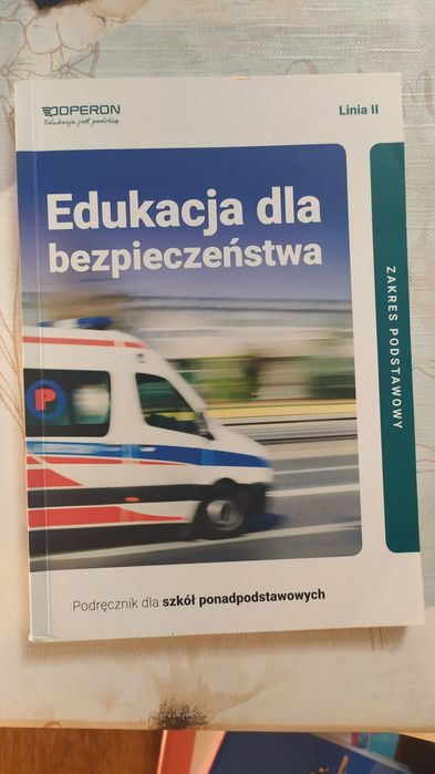 Edukacja dla bezpieczeństwa zakres podstawowy