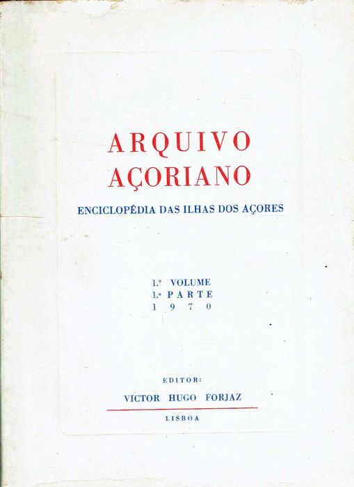6976

Azorean Archive: Encyclopedia of the Azores Islands