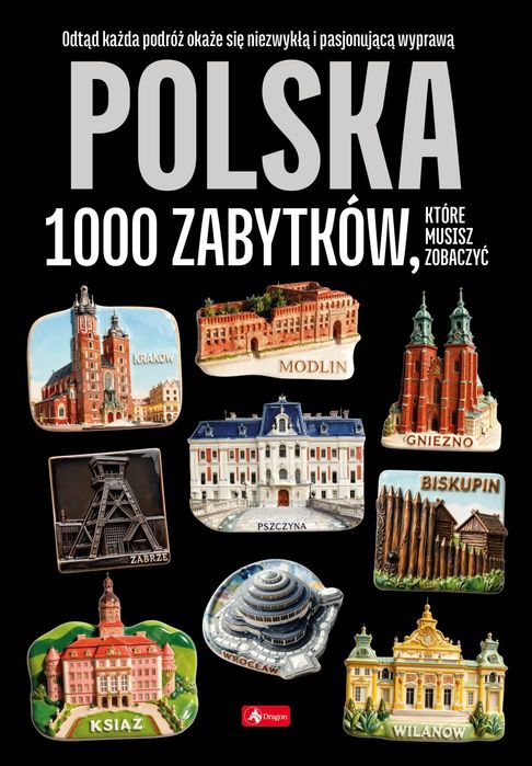 Polska - 1000 zabytków. Dragon. Nowy Produkt