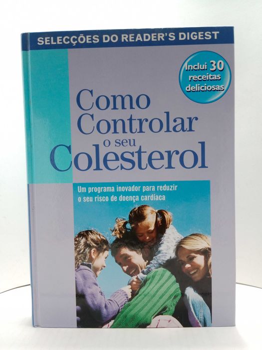 Como Controlar o seu Colesterol